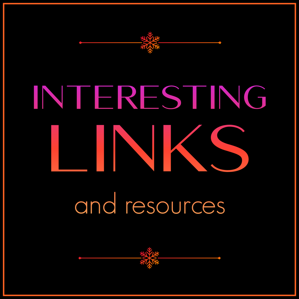 INTERESTING LINKS & RESOURCES – MY SECRET HEART STUDIOS