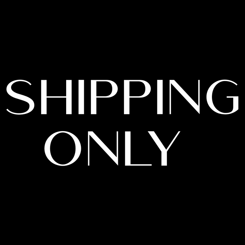 002 SHIPPING ONLY